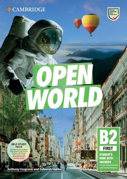 Open World First Self Study Pack (SB w Answers w Online Practice and WB w Answers w Audio Download and Class Audio) - Anthony Cosgrove
