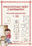 Procvičovací sešit matematiky díl