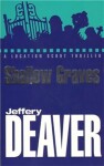 Shallow Graves Jeffery Deaver