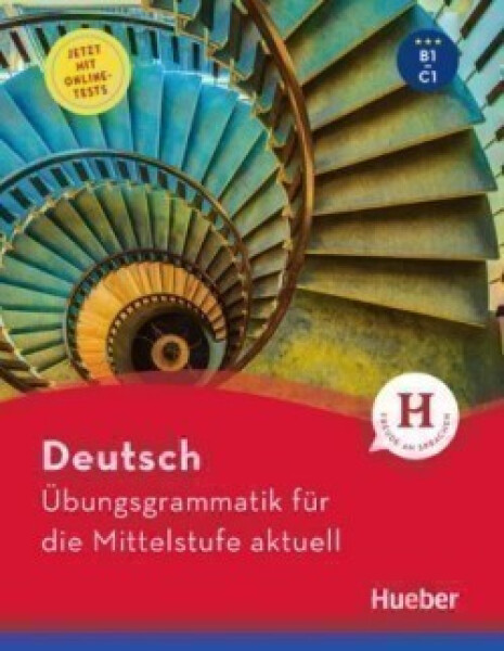 Übungsgrammatik für die Mittelstufe aktuell - Axe Hering