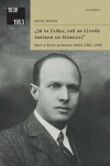 Dá to fušku, než se člověk dostane na šibenici Smrt a život Antonína Pešla (1891–1942) - David Pavlát
