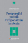 Prosperující podnik regionálním kontextu