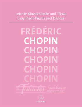 Snadné klavírní skladby a tance Chopin - Fryderyk Chopin
