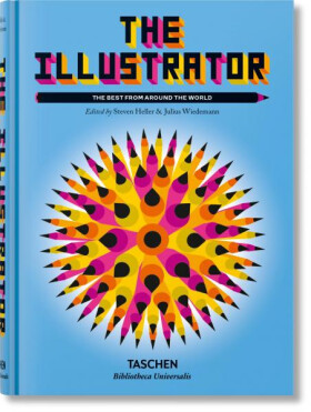 The Illustrator. The Best from around the World - Steven Heller