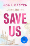 Save Us - Mona Kasten