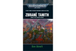 Warhammer 40 000 Zbraně Tanith - Dan Abnett