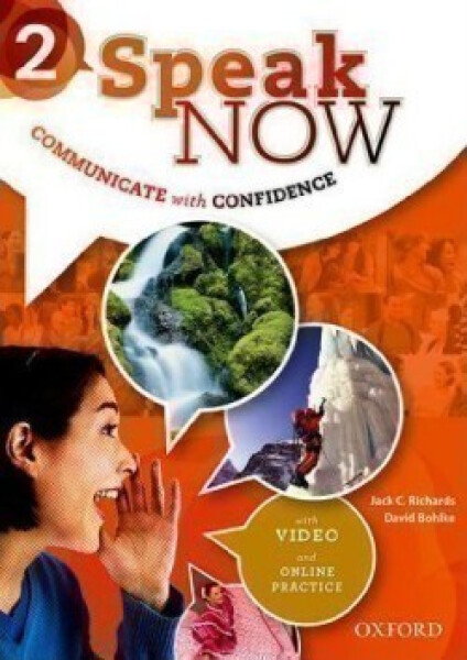 Speak Now 2 Student´s Book with Online Practice - Jack C. Richards