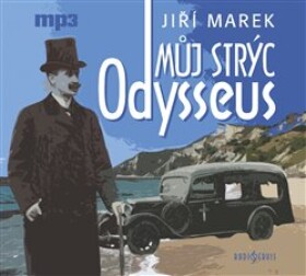 Můj strýc Odysseus Jiří Marek