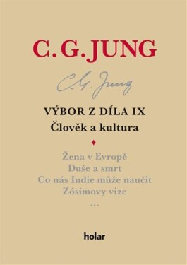 Výbor z díla IX – Člověk a kultura