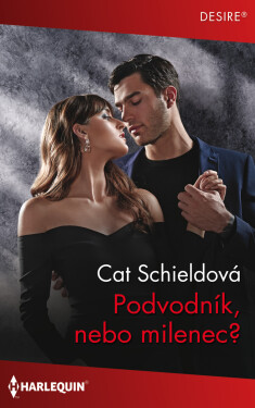 Podvodník, nebo milenec? - Cat Schieldová