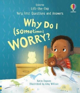 Very First Questions and Answers: Why do I (sometimes) worry? - Amy Willcox