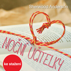 Noční učitelky - Sherwood Anderson - audiokniha
