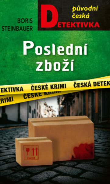 Poslední zboží - Boris Steinbauer - e-kniha