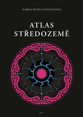 Atlas Středozemě - Karen Wynn Fonstadová