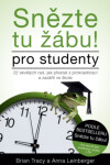 Snězte tu žábu! pro studenty Brian Tracy