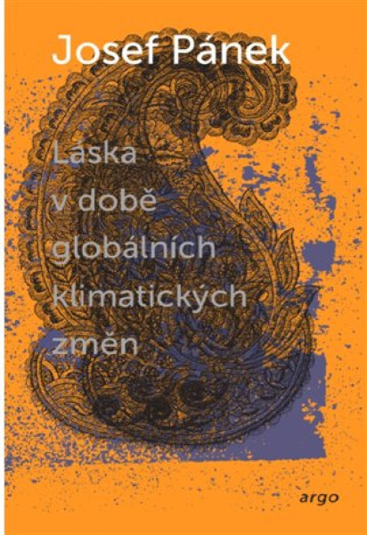 Láska v době globálních klimatických změn - Josef Pánek