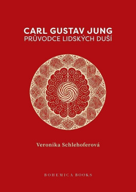 Průvodce lidských duší - Carl Gustav Jung