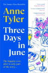 Three Days in June - Anne Tyler