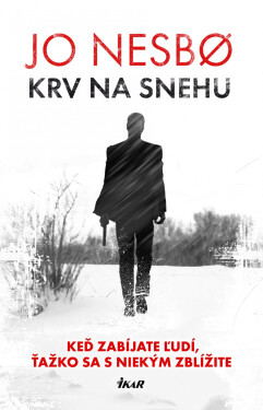 Krv na snehu - Jo Nesbo