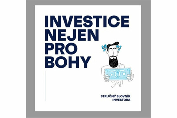 Investice nejen pro bohy (poškozené) - Martin Kavka