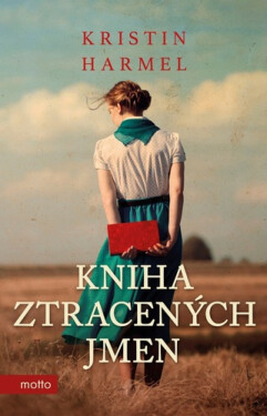 Kniha ztracených jmen (poškozené) - Kristin Harmelová