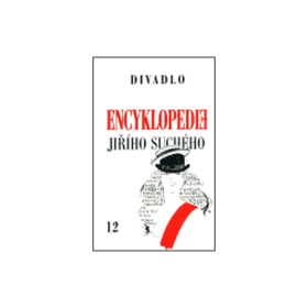 Encyklopedie Jiřího Suchého 12: Divadlo 1975-1982 Jiří Suchý