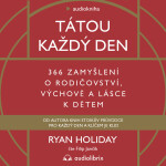 Tátou každý den - Ryan Holiday - audiokniha