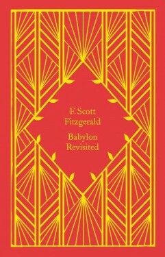 Babylon Revisited Francis Scott Fitzgerald