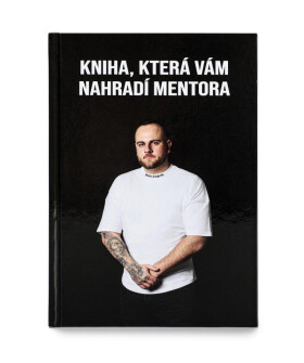 Kniha, která Vám nahradí mentora Lukáš Martinek