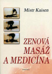 Zenová masáž medicína