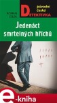 Jedenáct smrtelných hříchů Roman Cílek