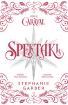 Spektákl - Stephanie Garberová