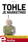 Tohle je marketing!