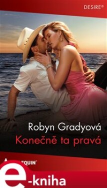 Konečně ta pravá - Robyn Gradyová e-kniha