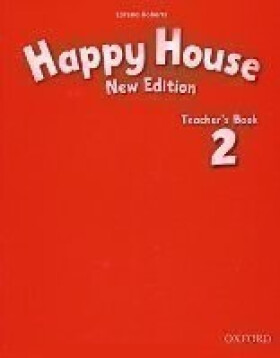 Happy House 2 Teacher´s Book (New Edition) - Lorena Roberts