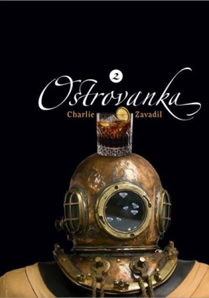 Ostrovanka 2 - Charlie Zavadil