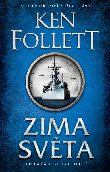 Zima světa - Ken Follett