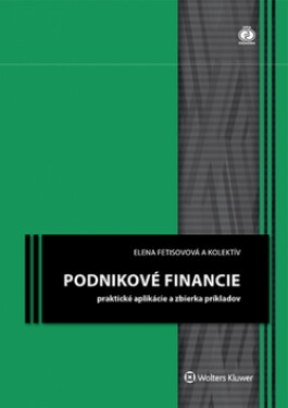 Podnikové financie - Elena Fetisovová