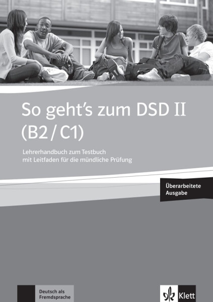 So geht’s zum DSD II. (B2-C1) – LHB zum Testbuch neu