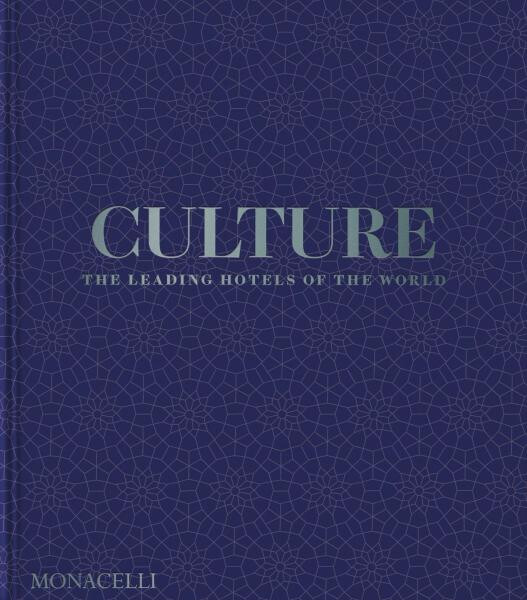 Culture: The Leading Hotels of the World - Pico Iyer