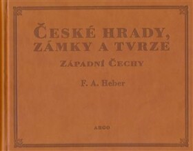 České hrady, zámky tvrze