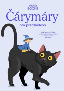 Český jazyk - Čárymáry pro předškoláky - Anna Rosová