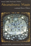Abramelinova magie, 3. vydání - Samuel Liddell Mathers MacGregor