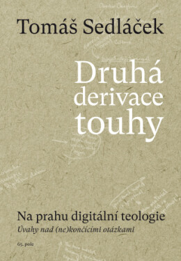Druhá derivace touhy II. - Tomáš Sedláček - e-kniha