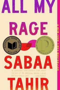All My Rage: A Novel, 1. vydání - Sabaa Tahirová