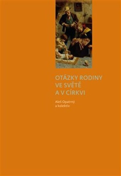 Otázky rodiny ve světě církvi