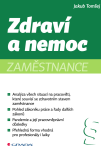 Zdraví a nemoc zaměstnance - Jakub Tomšej