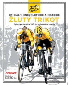Žlutý trikot Philippe Bouvet,