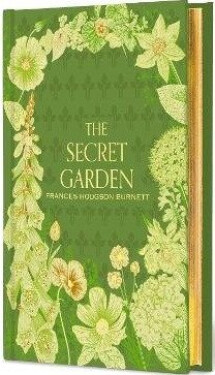 Secret Garden - Frances Hodgson Burnett