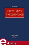 Akutní stavy neonatologii